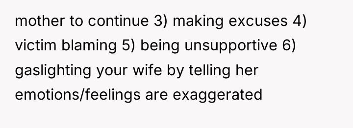 mother to continue 3) making excuses 4) victim blaming 5)...