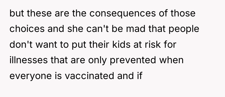 but these are the consequences of those choices and she...