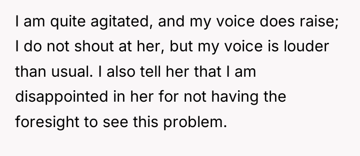 I am quite agitated, and my voice does raise; I...