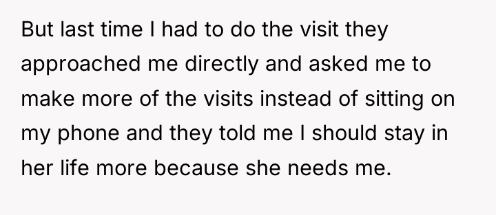 But last time I had to do the visit they...