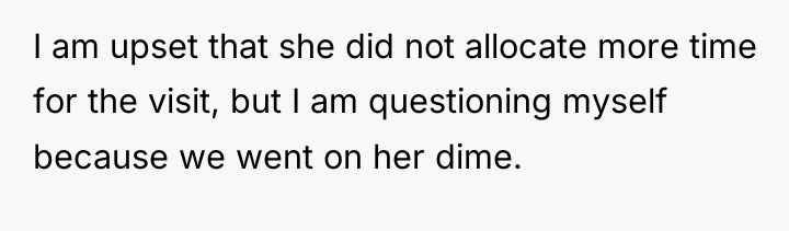 I am upset that she did not allocate more time...