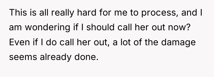 This is all really hard for me to process, and...