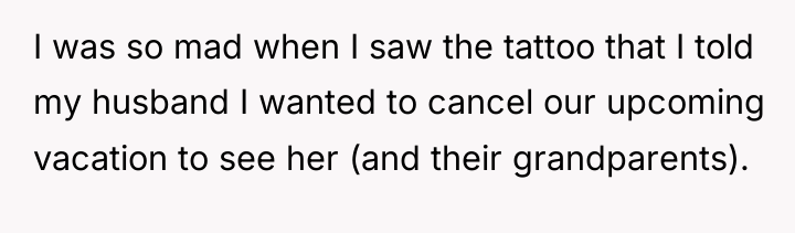 I was so mad when I saw the tattoo that...