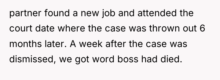 partner found a new job and attended the court date...