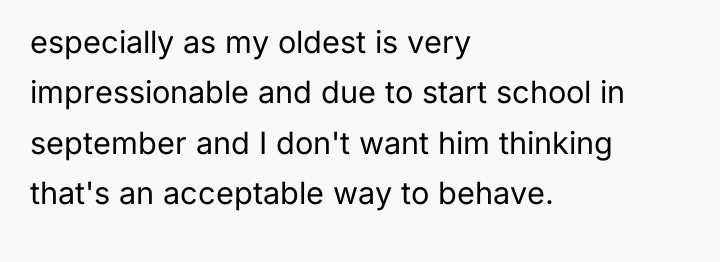 especially as my oldest is very impressionable and due to...