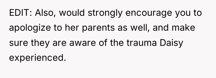 EDIT: Also, would strongly encourage you to apologize to her...