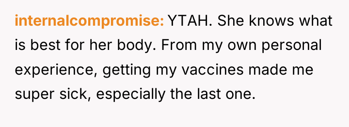 internalcompromise YTAH. She knows what is best for her body....