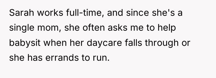 Sarah works full-time, and since she's a single mom, she...