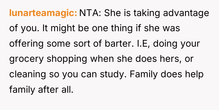 lunarteamagic NTA: She is taking advantage of you. It might...