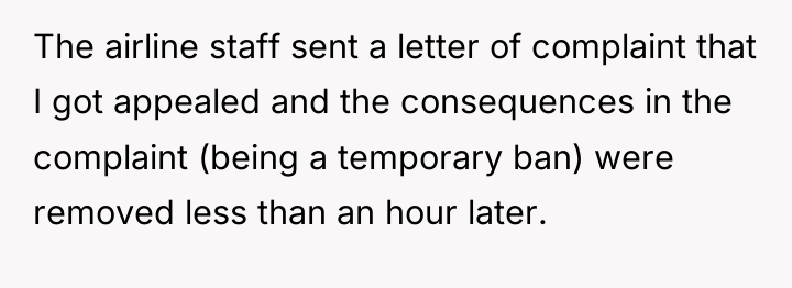 The airline staff sent a letter of complaint that I...