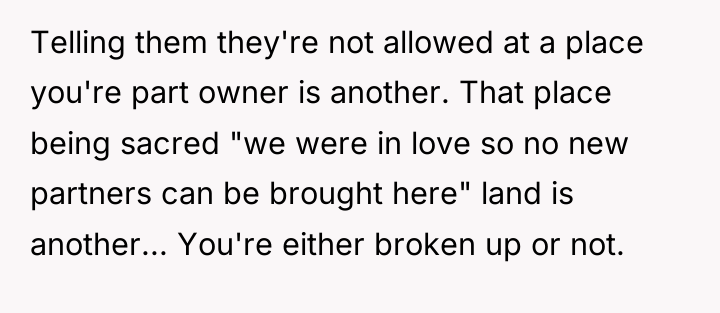 Telling them they're not allowed at a place you're part...