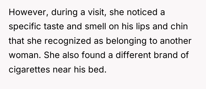 However, during a visit, she noticed a specific taste and...