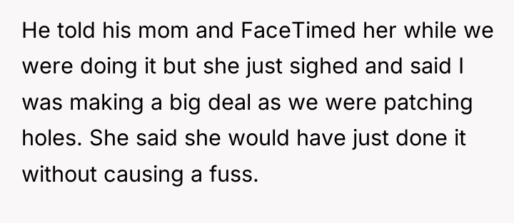 He told his mom and FaceTimed her while we were...