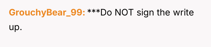 GrouchyBear_99 ***Do NOT sign the write up.