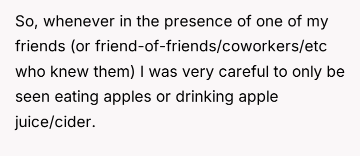 So, whenever in the presence of one of my friends...