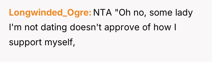 Longwinded_Ogre NTA "Oh no, some lady I'm not dating doesn't...