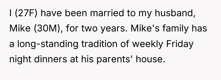 I (27F) have been married to my husband, Mike (30M),...