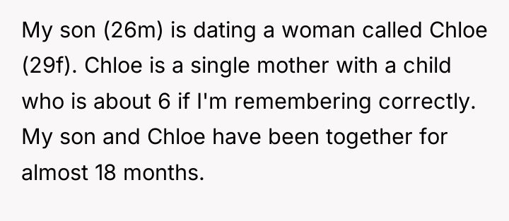 My son (26m) is dating a woman called Chloe (29f)....