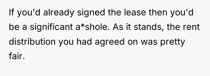 If you'd already signed the lease then you'd be a...