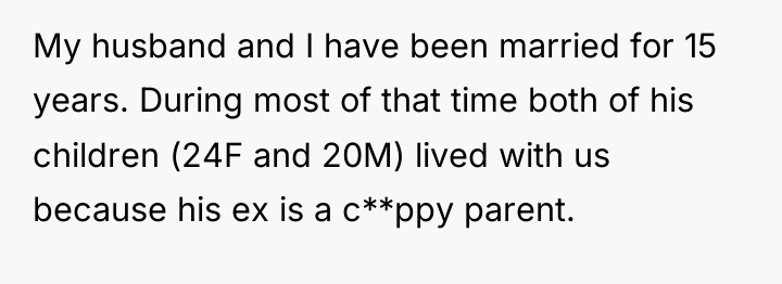 My husband and I have been married for 15 years....