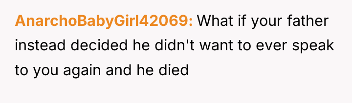 AnarchoBabyGirl42069 What if your father instead decided he didn't want...