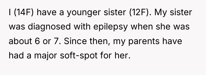 I (14F) have a younger sister (12F). My sister was...