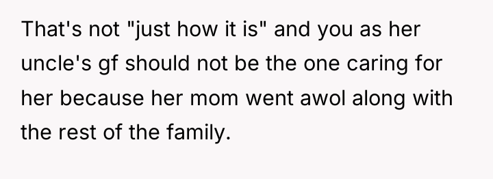 That's not "just how it is" and you as her...