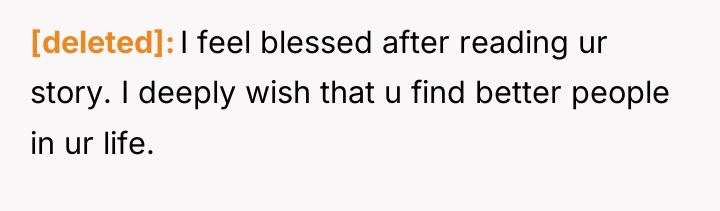 [deleted] I feel blessed after reading ur story. I deeply...