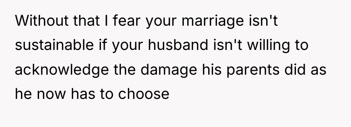 Without that I fear your marriage isn't sustainable if your...