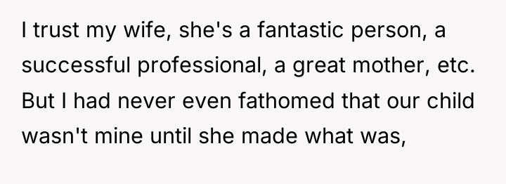 I trust my wife, she's a fantastic person, a successful...
