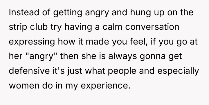 Instead of getting angry and hung up on the strip...