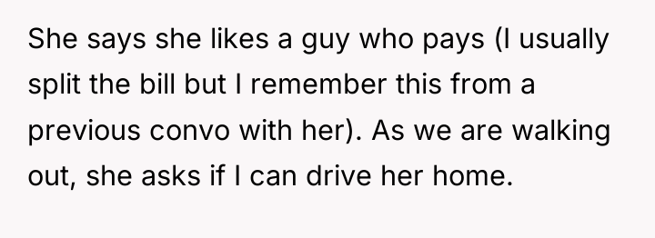 She says she likes a guy who pays (I usually...