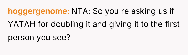 hoggergenome NTA: So you're asking us if YATAH for doubling...