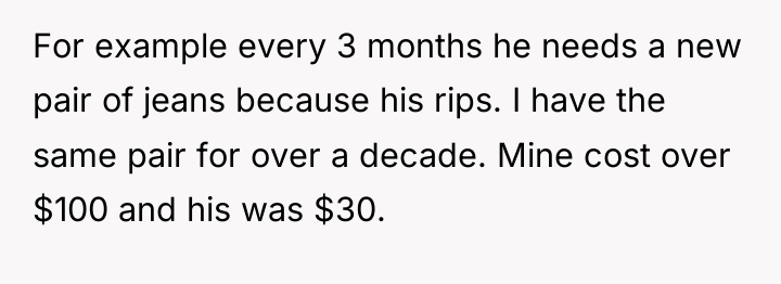For example every 3 months he needs a new pair...