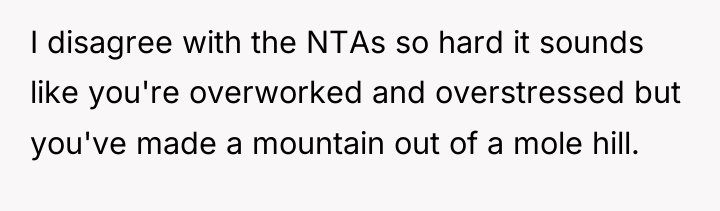 I disagree with the NTAs so hard it sounds like...