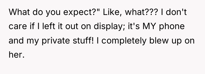 What do you expect?" Like, what??? I don't care if...