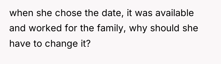 when she chose the date, it was available and worked...