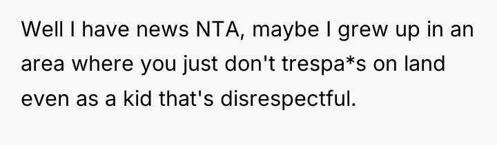Well I have news NTA, maybe I grew up in...