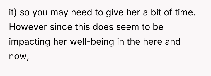 it) so you may need to give her a bit...