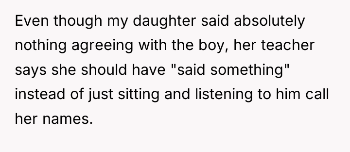 Even though my daughter said absolutely nothing agreeing with the...