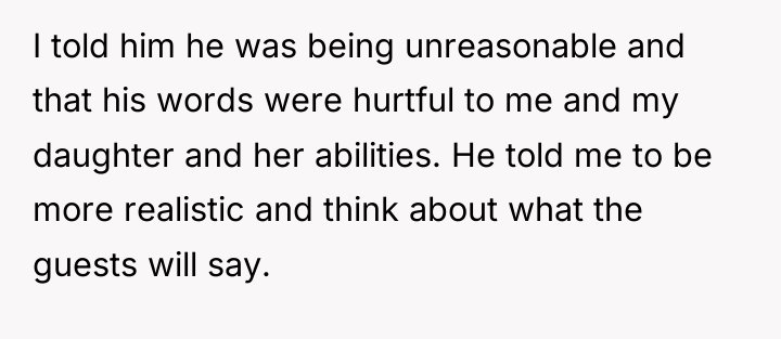 I told him he was being unreasonable and that his...