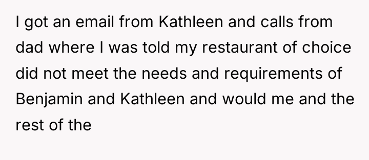 I got an email from Kathleen and calls from dad...