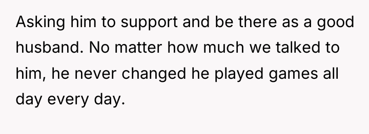 Asking him to support and be there as a good...