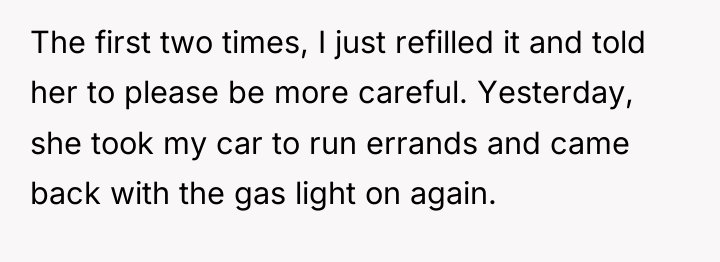 The first two times, I just refilled it and told...