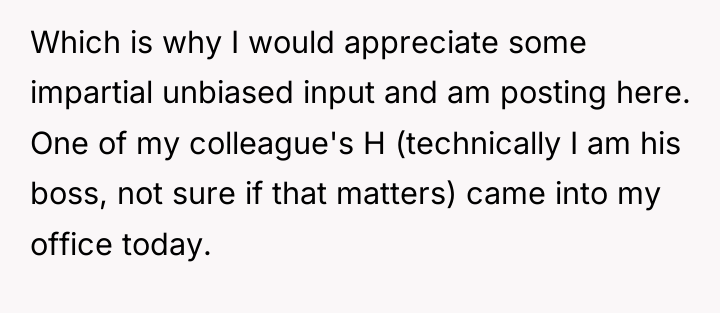 Which is why I would appreciate some impartial unbiased input...