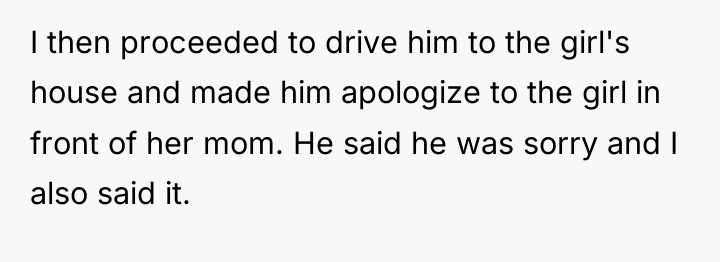 I then proceeded to drive him to the girl's house...