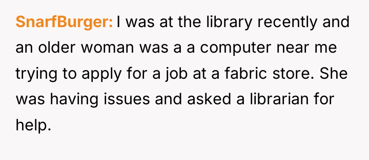 SnarfBurger I was at the library recently and an older...