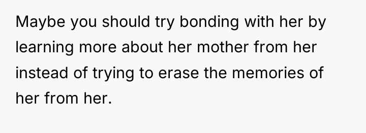 Maybe you should try bonding with her by learning more...