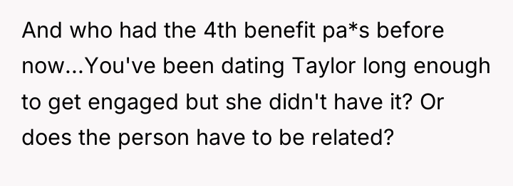 And who had the 4th benefit pa*s before now...You've been...