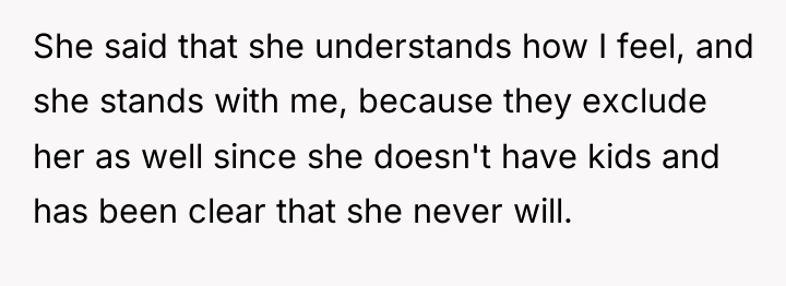 She said that she understands how I feel, and she...